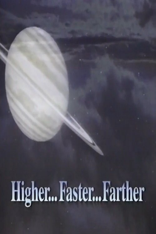 Air & Space Smithsonian: Dreams of Flight - Higher Faster Farther movie poster