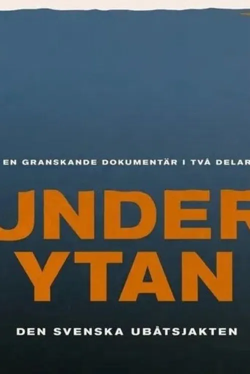 Dokument inifrån: Under ytan tv show poster