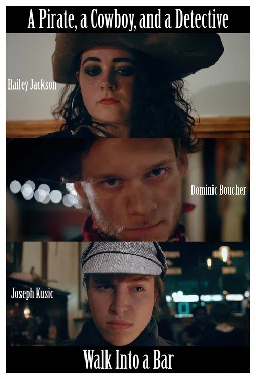 A Pirate, a Cowboy, and a Detective Walk Into a Bar movie poster
