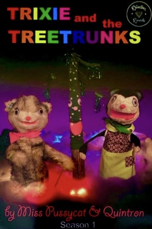 Trixie and the Treetrunks movie poster