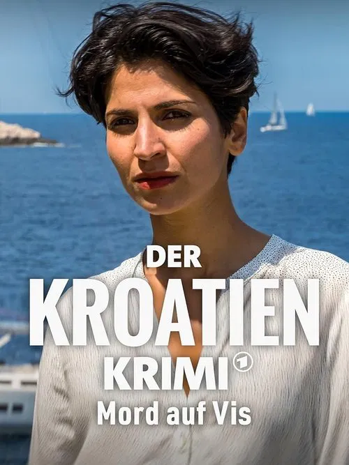 Der Kroatien-Krimi: Mord auf Vis movie poster