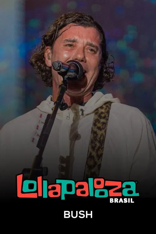 Bush: Lollapalooza Brasil 2025 movie poster