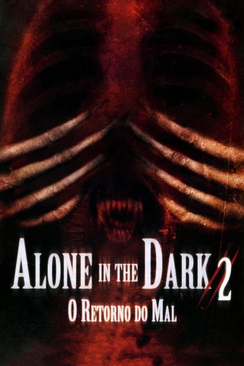 Poster do filme Alone in the Dark 2 - O Retorno do Mal