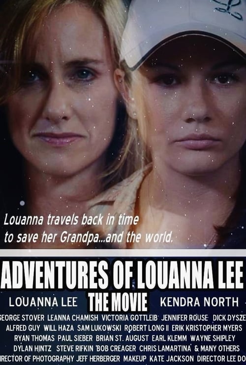 Adventures of Louanna Lee: The Movie movie poster