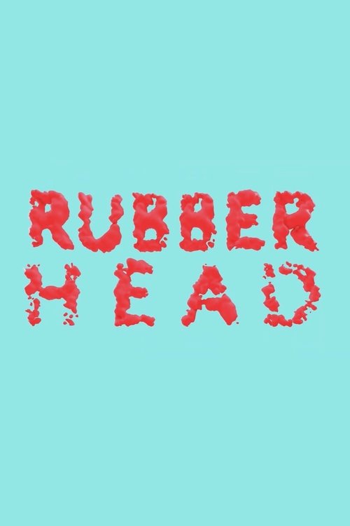 Rubberhead movie poster