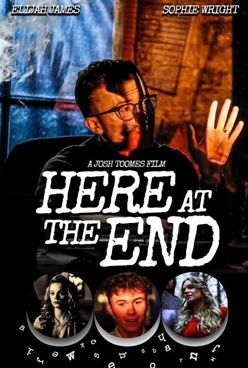 Here at the End movie poster