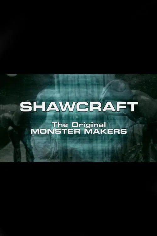 Shawcraft: The Original Monster Makers movie poster