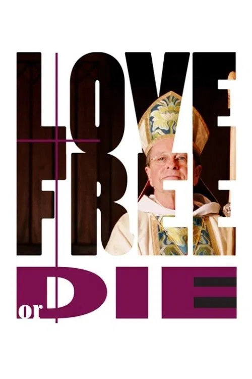 Poster do filme Love Free or Die