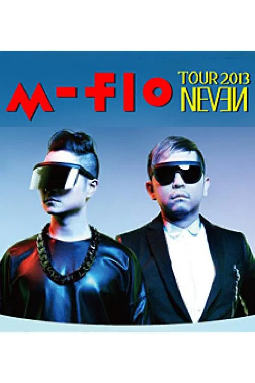 m-flo’s “NEVEN” Live Tour at Shibuya AX movie poster