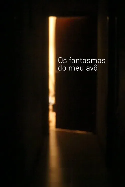 Os fantasmas do meu avô movie poster