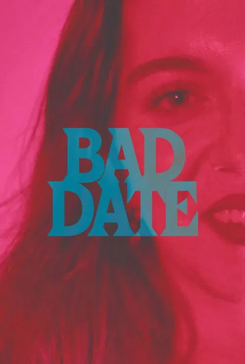 Poster do filme Bad Date