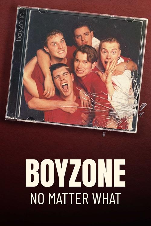 Boyzone: No Matter What tv show poster