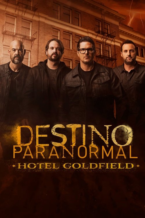 Poster do filme Destino Paranormal: Hotel Goldfield