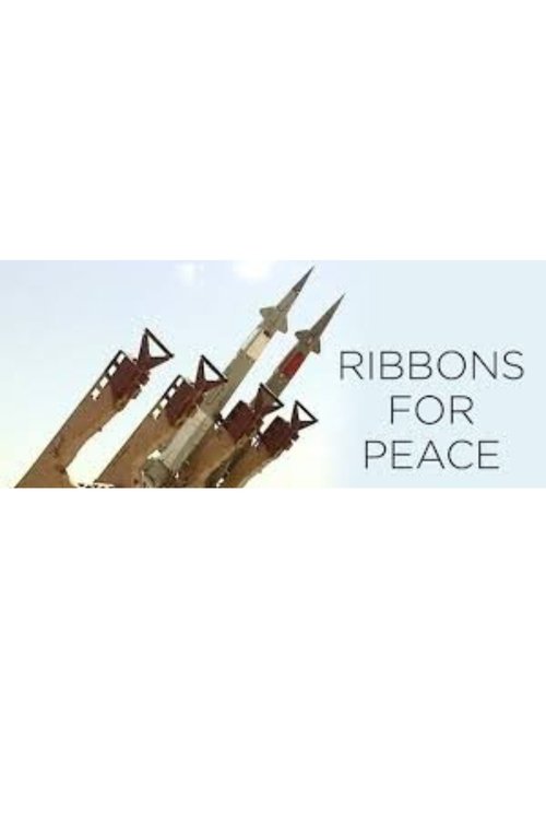 Ribbons for Peace movie poster