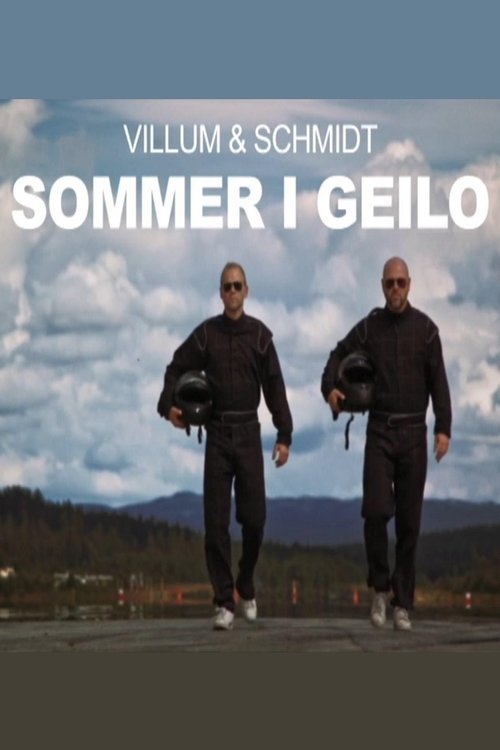 Villum & Schmidt - Sommer i Geilo tv show poster