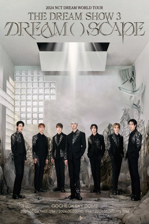 THE DREAM SHOW 3: DREAM( )SCAPE movie poster