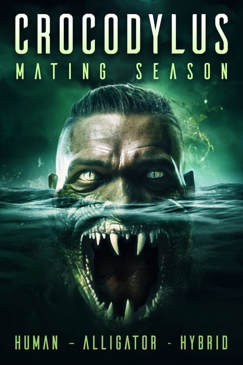 Crocodylus: Mating Season movie poster