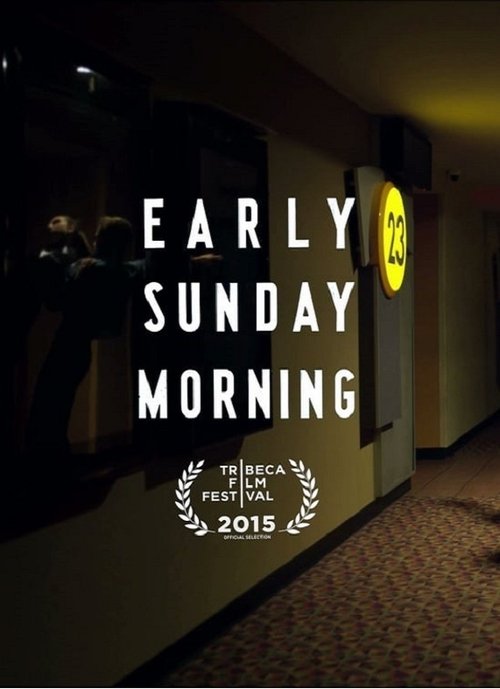 Early Sunday Morning movie poster