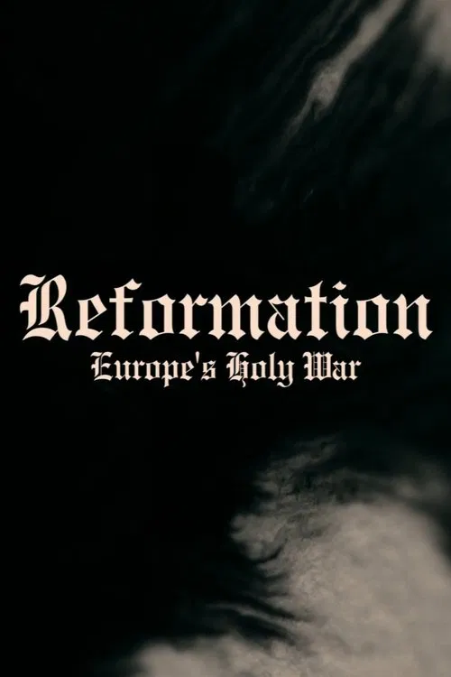 Reformation: Europe's Holy War movie poster