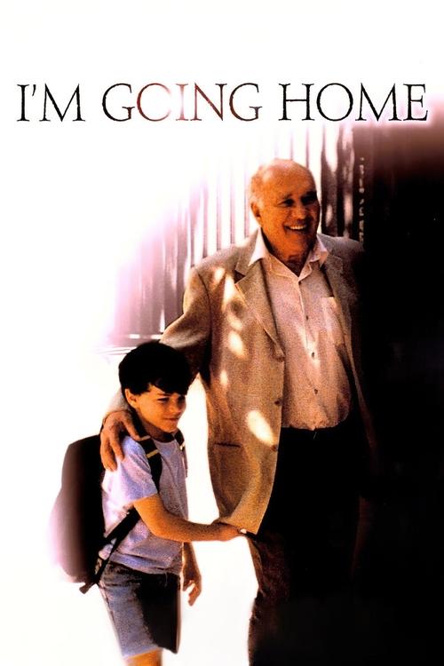 I’m Going Home movie poster