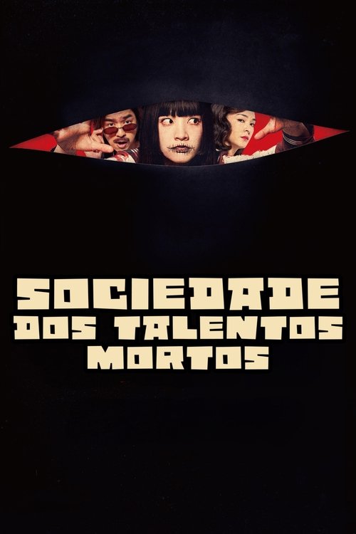 Poster do filme Sociedade dos Talentos Mortos