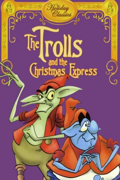 The Trolls and the Christmas Express movie poster