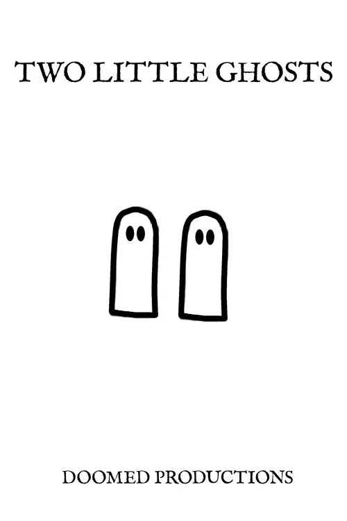 Two Little Ghosts movie poster
