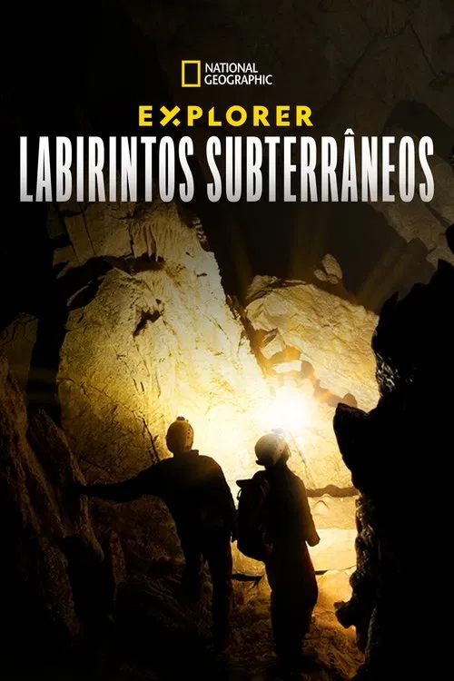 Poster do filme Explorer: Labirintos Subterrâneos