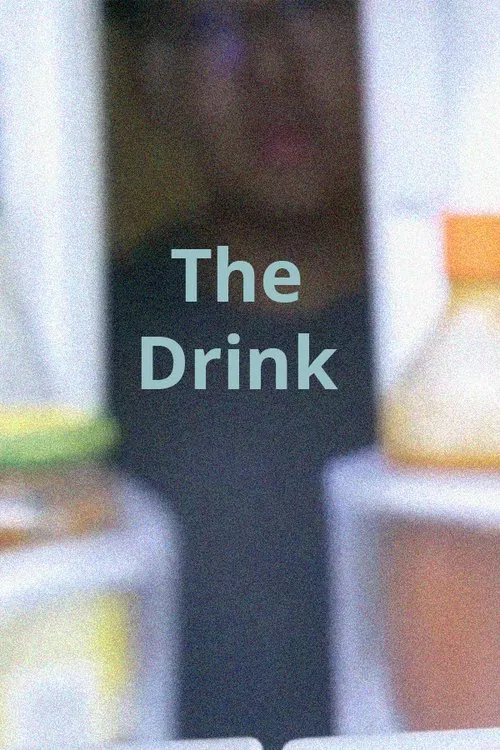 The Drink movie poster