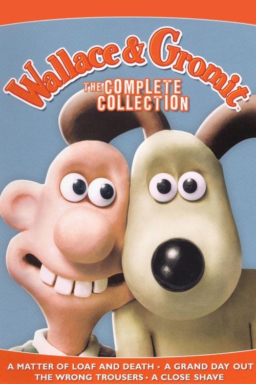 Wallace & Gromit: The Complete Collection movie poster