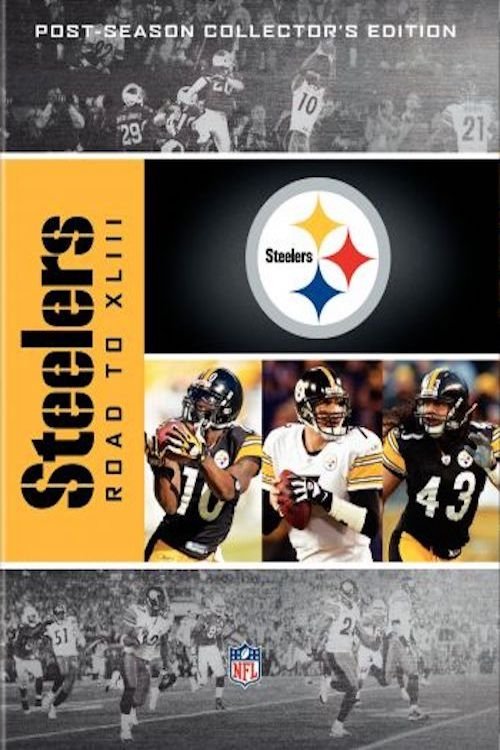 NFL: Pittsburgh Steelers - Road to XLIII tv show poster