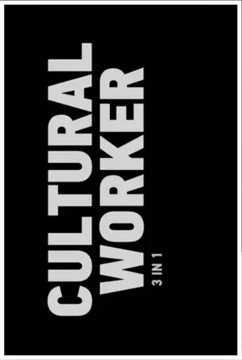 Cultural Worker: 3 in 1 movie poster