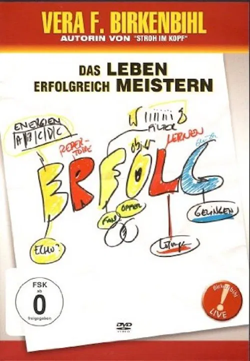 Vera F. Birkenbihl - Das Leben erfolgreich meistern movie poster