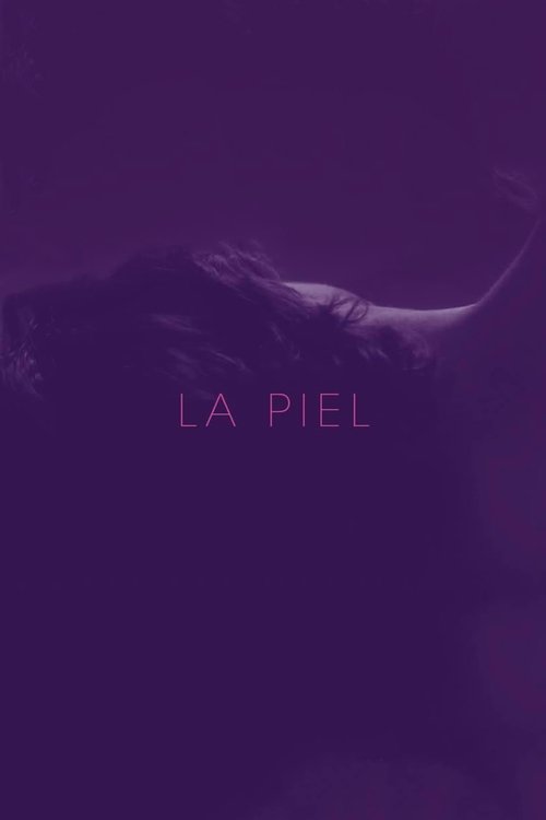 La piel movie poster