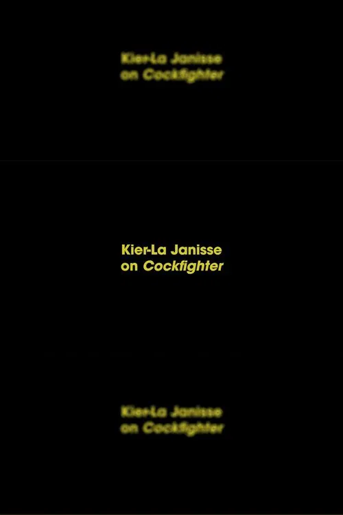 Poster do filme Kier-La Janisse on Cockfighter