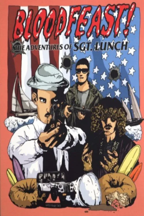 Bloodfeast!: The Adventures of Sgt. Lunch movie poster