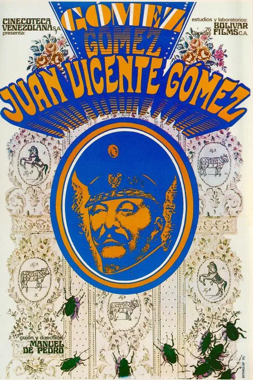 Juan Vicente Gómez y su época movie poster