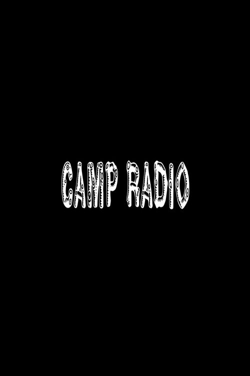 Camp Radio tv show poster
