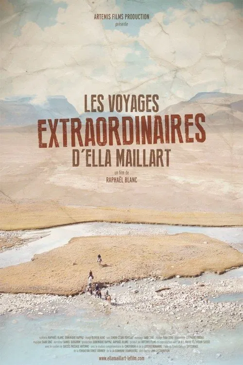 Les Voyages extraordinaires d'Ella Maillart movie poster