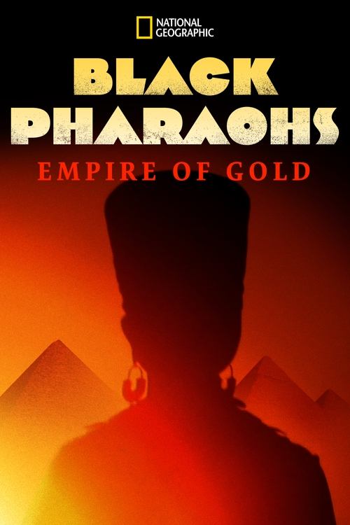 Black Pharaohs: Empire of Gold movie poster