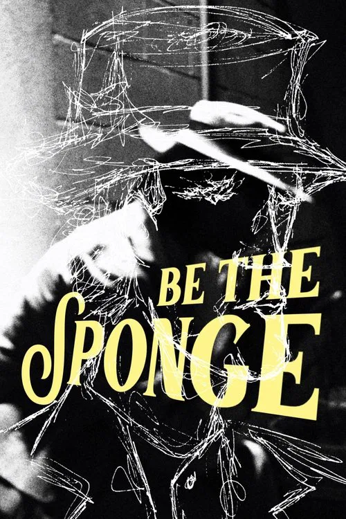 Be the Sponge movie poster