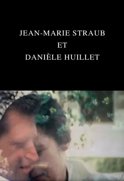 Jean-Marie Straub and Danièle Huillet movie poster