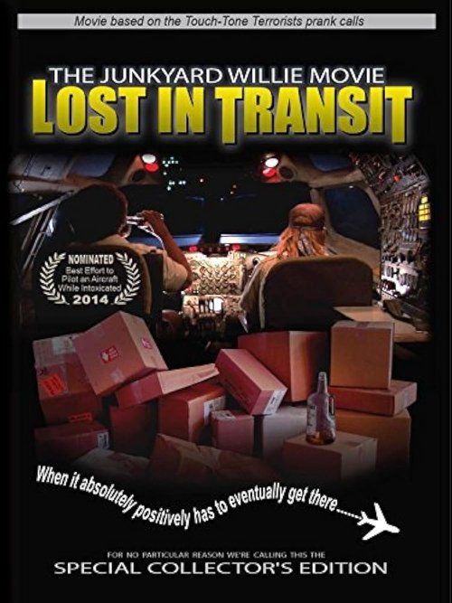 The Junkyard Willie Movie: Lost in Transit movie poster
