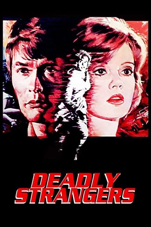 Deadly Strangers movie poster