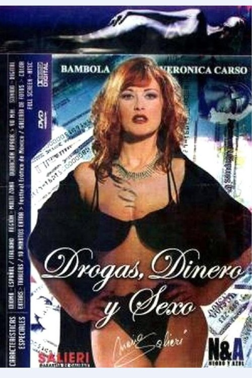 Drogas Dinero Y Sexo movie poster