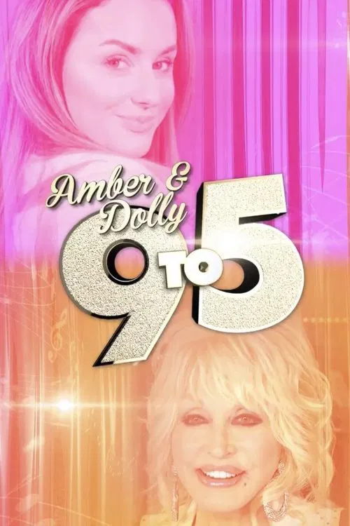 Amber & Dolly: 9 to 5 movie poster