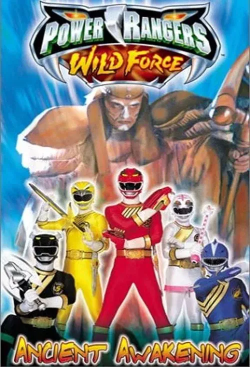 Poster do filme Power Rangers Wild Force: Ancient Awakening