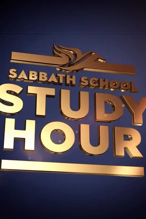 Sabbath School Study Hour tv show poster