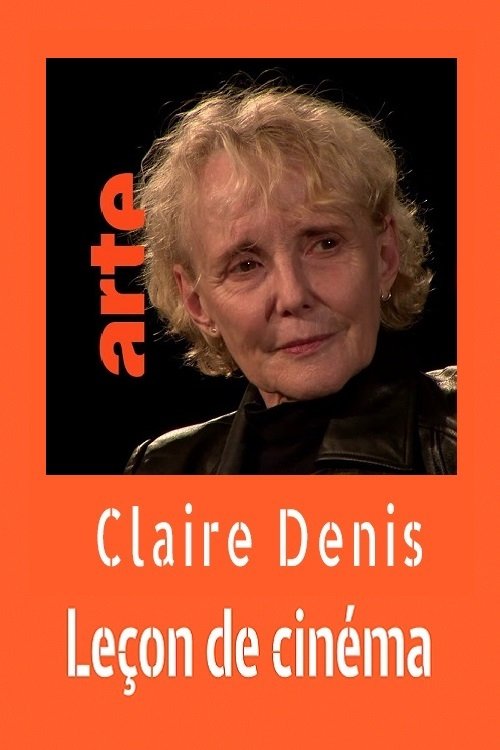 Claire Denis : Leçon de cinéma movie poster