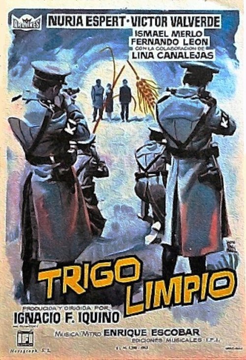 Trigo limpio movie poster